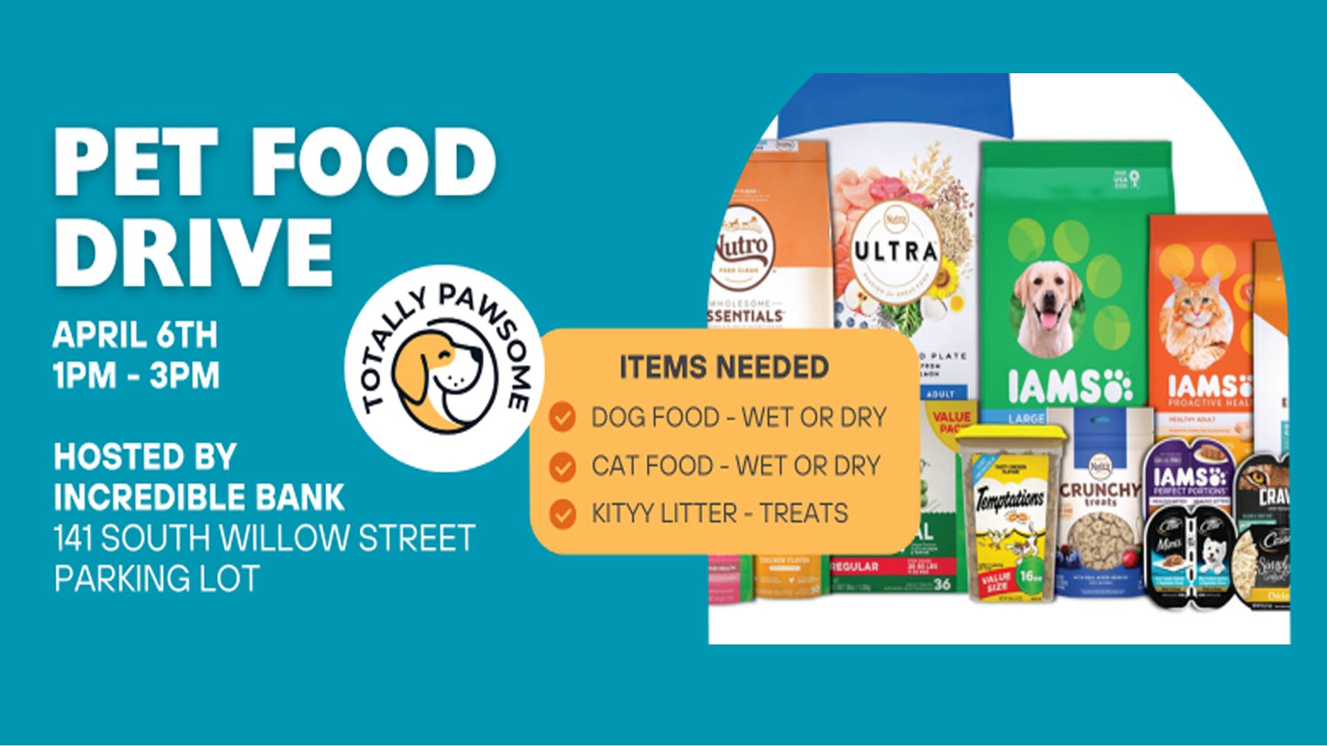 PET FOOD DRIVE – for Totally Pawsome